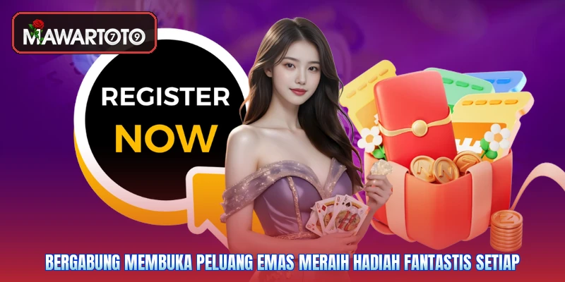 Bergabung membuka peluang emas meraih hadiah fantastis setiap