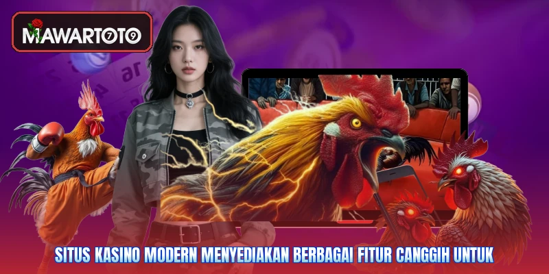 Situs kasino modern menyediakan berbagai fitur canggih untuk